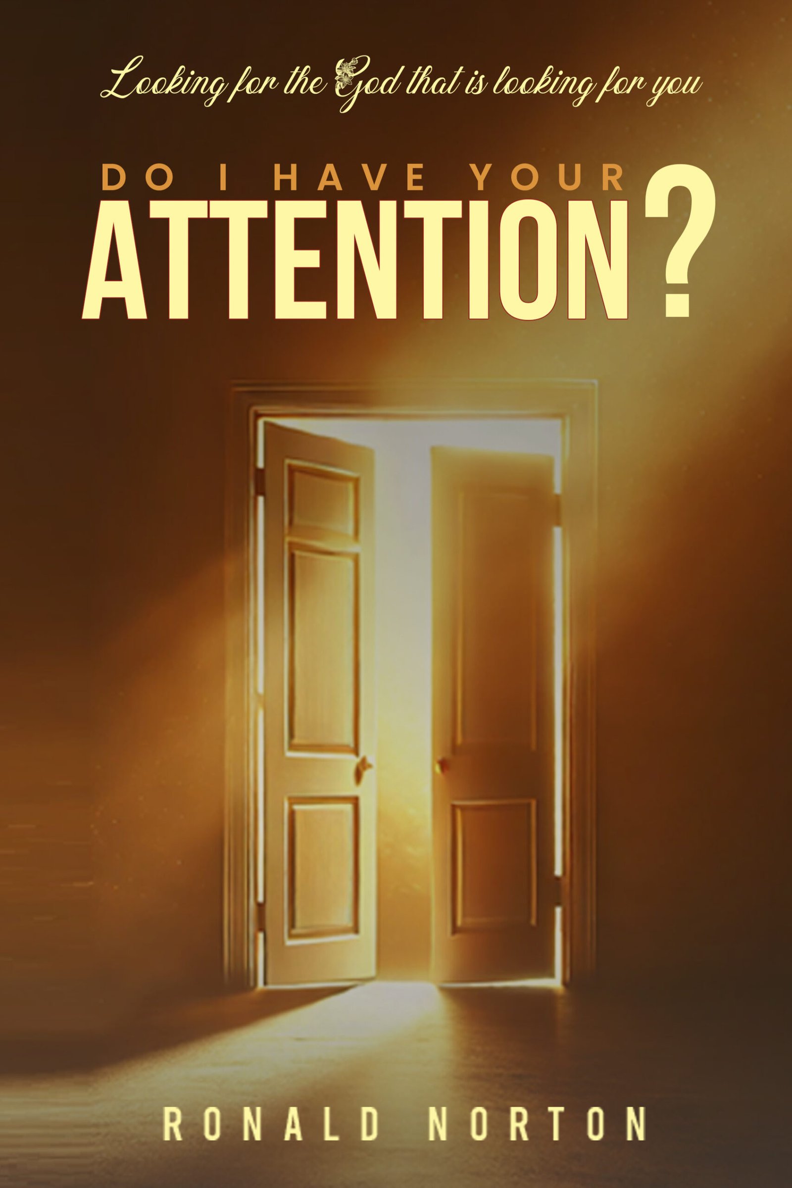 do-i-have-your-attention